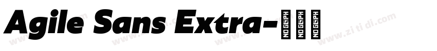 Agile Sans Extra字体转换